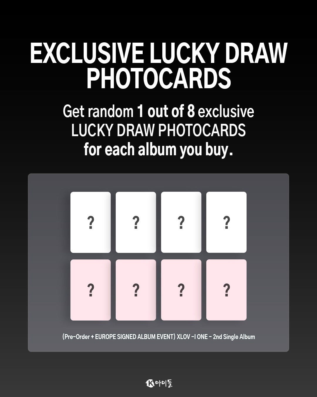 XLOV - SIGNED ALBUM | I ONE - 2ND SINGLE ALBUM