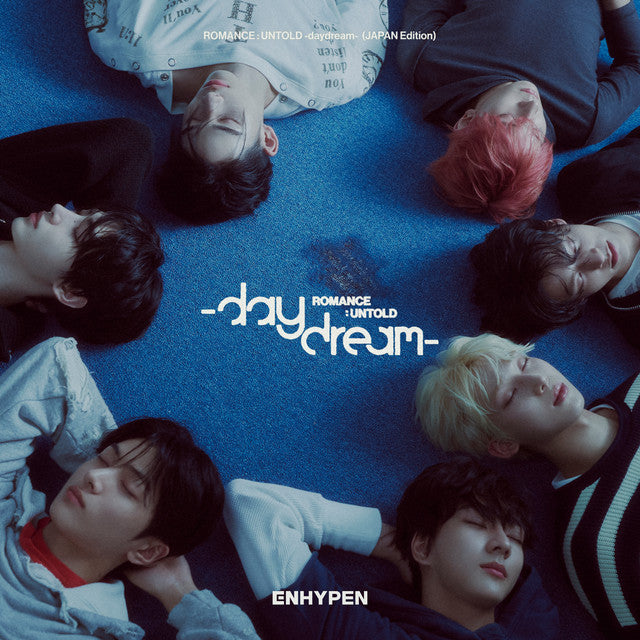 ENHYPEN - ROMANCE : UNTOLD - DAYDREAM (JAPAN EDITION)