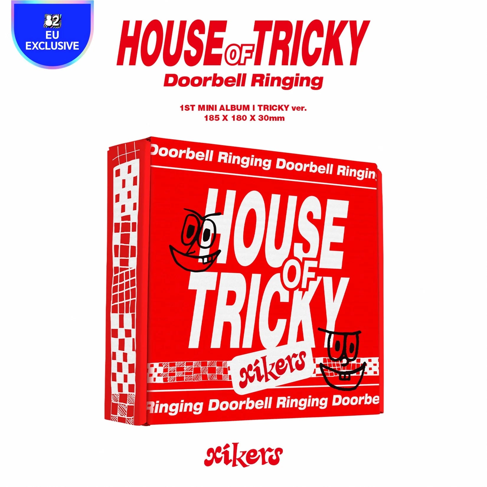 xikers - HOUSE OF TRICKY : Doorbell Ringing - Europe exclusive