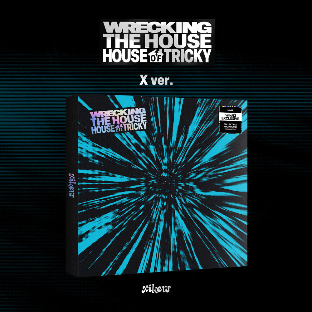 XIKERS - HOUSE OF TRICKY : WRECKING THE HOUSE (SIGNED hello82)