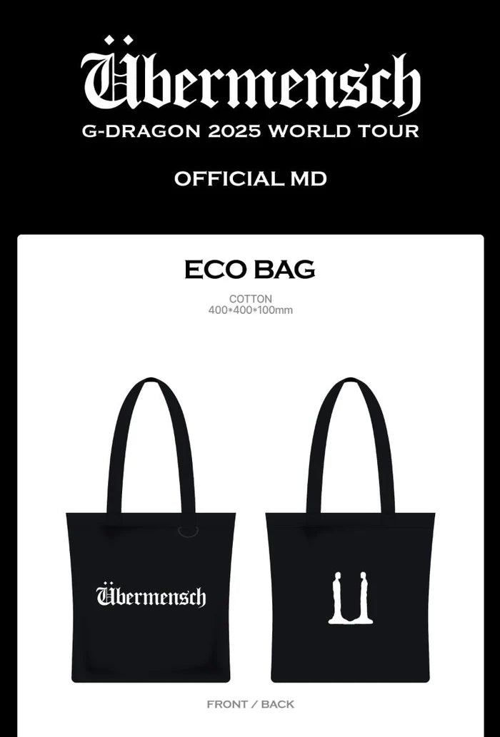 G-DRAGON - ECO BAG - 2025 WORLD TOUR 'ÜBERMENSCH' OFFICIAL MD