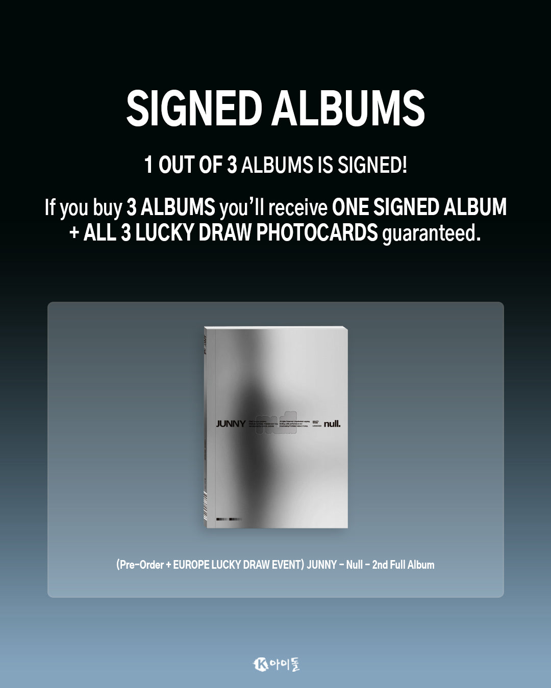 (EUROPE SIGNED ALBUM LUCKY DRAW EVENT) JUNNY - Null (2nd Full Album)