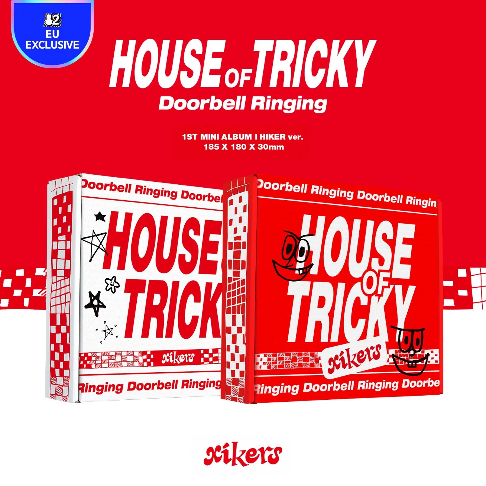xikers - HOUSE OF TRICKY : Doorbell Ringing - Europe exclusive