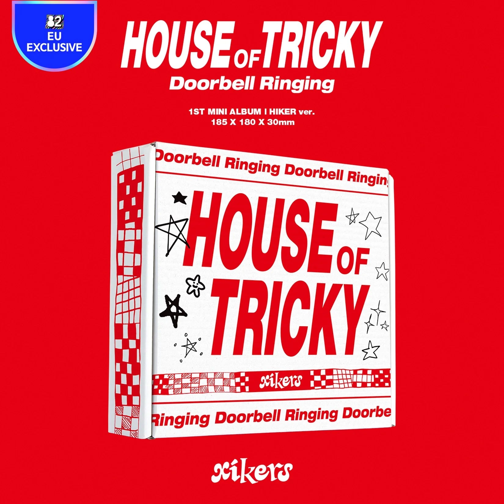 xikers - HOUSE OF TRICKY : Doorbell Ringing - Europe exclusive