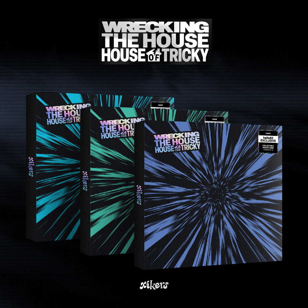 XIKERS - HOUSE OF TRICKY : WRECKING THE HOUSE (SIGNED hello82)